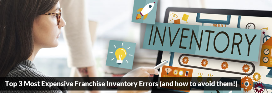 Franchise Inventory Errors