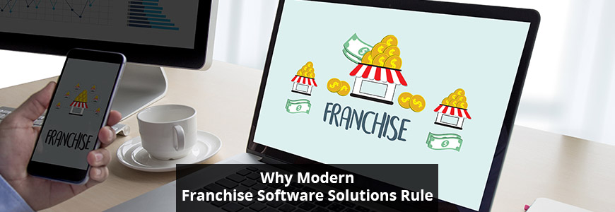Modern Franchise Software Solutions
